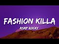 A AP Rocky Fashion Killa Lyrics