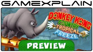 4-Hours with Donkey Kong Country: Tropical Freeze - Preview (Wii U)