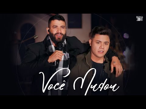 Gusttavo Lima e Felipe Araújo - Voce Mudou