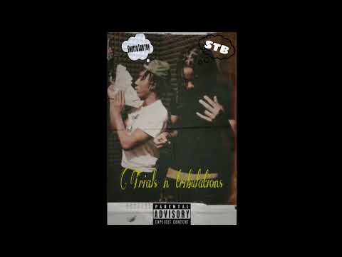 STBDelo  trials n tribulations ft Shotta Luhtay (Audio)