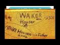 My Name Is The Waker, Widespread Panic fan video tribute to Mike Houser. "Hello" stickers