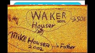 My Name Is The Waker, Widespread Panic fan video tribute to Mike Houser. &quot;Hello&quot; stickers