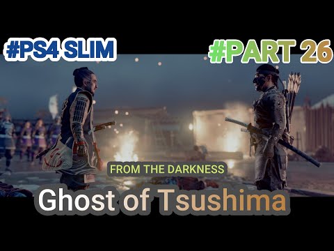 Ghost of Tsushima Walkthrough Gameplay - #Part 26 - #PS4SLIM (No Commentary)