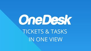 How to See Tickets and Tasks in One View