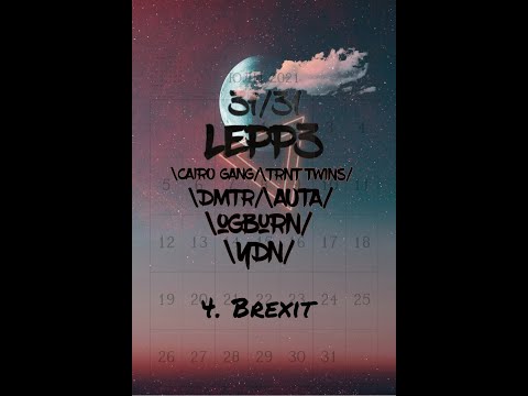 Lepp3 ft. OGBURN -  Brexit (prod. gas shawty)