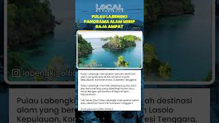 Pulau Labengki Destinasi Wisata mirip Raja Ampat di Konawe Utara Sulawesi Tenggara