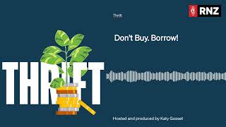 Don't Buy. Borrow! | Thrift
