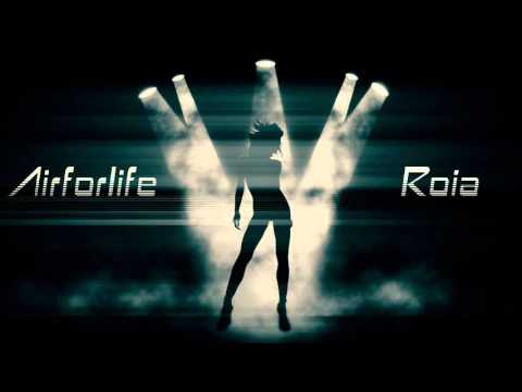 Airforlife - Roia (Original Mix)