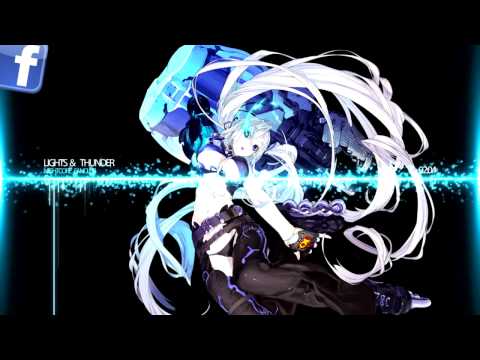 ▶ Nightcore Lights & Thunder