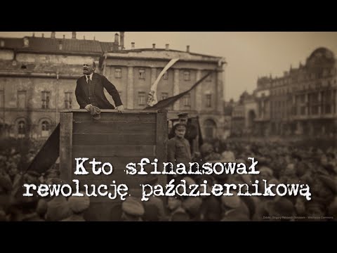 Who Financed the October Revolution