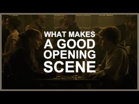 What Makes a Good Opening Scene?