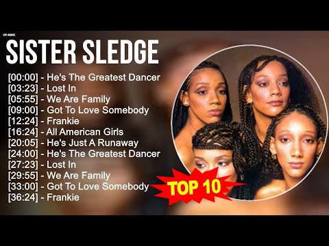 S.i.s.t.e.r S.l.e.d.g.e Greatest Hits ~ Top 100 Artists To Listen in 2023