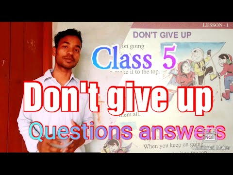 Don't Give Up Question Answer thumbnail