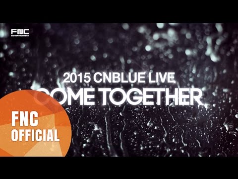 2015 CNBLUE LIVE [COME TOGETHER] IN SEOUL SPOT