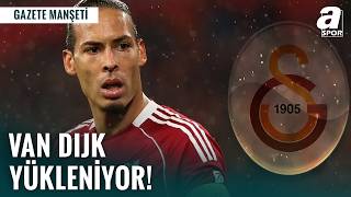 Galatasaray’dan Çift Bomba: Van Dijk ve Thuram!