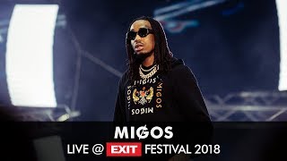 EXIT 2018 | Migos Bad and Boujee Live @ Main Stage