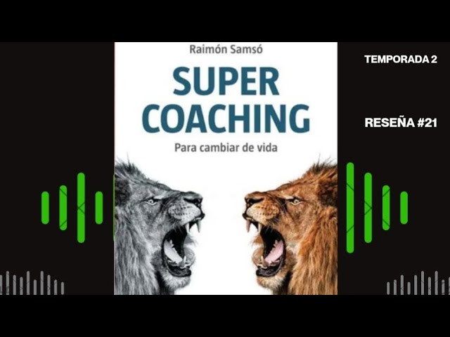 Vídeo relacionado con Supercoaching: Para cambiar de vida (Clave)
