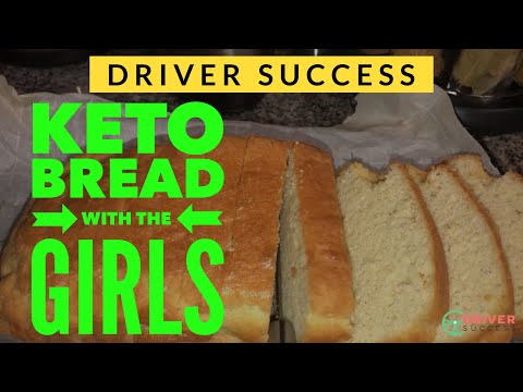 DRIVER SUCCESS | Keto Bread Recipe | Family Vlog | Trucker Dad Baking With His Daughters