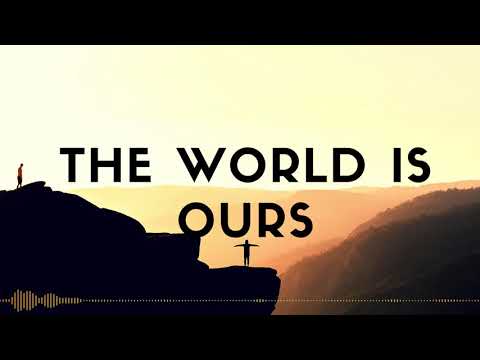 THE WORLD IS OURS(Said the sky x Jai wolf x Inukshuk) - MEDLEY