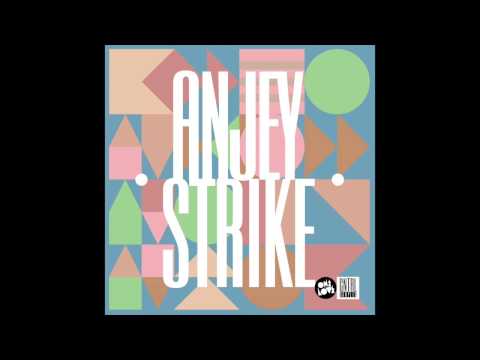 Anjey - Strike