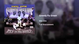 10. Greedy Fa Green
