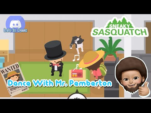 Sneaky Sasquatch Fun - Dance With Mr. Pemberton