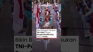 Download lagu Bikin Bangga Indonesia, Pasukan TNI-Polri Pimpin Parade Bastille Day 2025 di Paris mp3