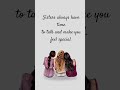 Sisters Love Song Love