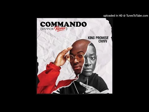 King Promise - Commando (Remix) Feat Chivv