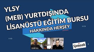 YLSY - Yurtdışı Lisansüstü Eğitim Bursu (MEB) Hakkında Her şey