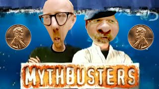YTP - The Mythbusters Discover the Penny (Collab Entry)
