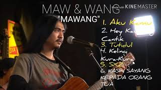 Download lagu Maw wang full album mawang... mp3