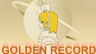 ゴールデンレコード / 鏡音リン - こわどり