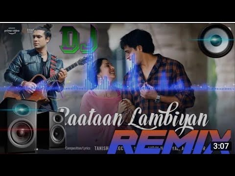 Raatan lambiyan DJ remix song Jubin Nautiyal Siddharth Kiara new viral song hard mix