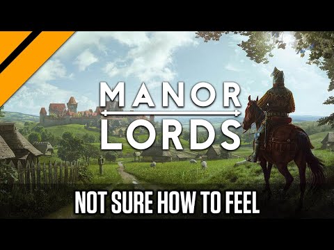 I Can't Tell if I Like Manor Lords
