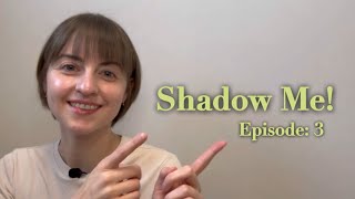 Shadow Me! | Episode 3 | English with Ferrol