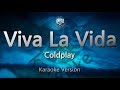 Coldplay-Viva La Vida (Karaoke Version)