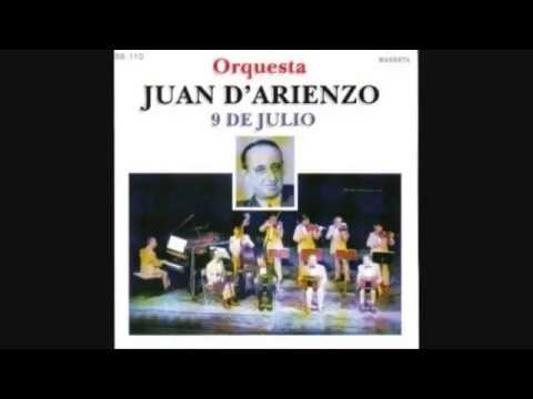 JUAN D'ARIENZO - 9 DE JULIO - TANGO INSTRUMENTAL - 1935