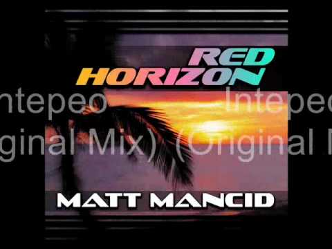 Matt Mancid - Red Horizon - PROMO Part1