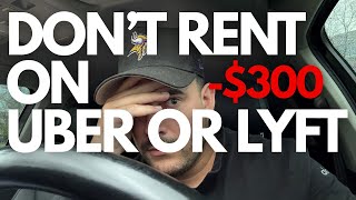 TRUTH about renting a car on uber & lyft