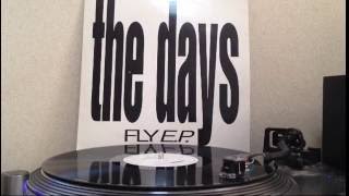 The Days - Fly (12inch)