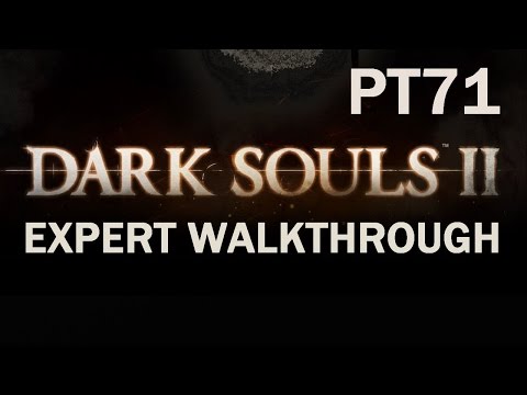 Darksouls 2 Expert Walkthrough PT71 - Spider Boss
