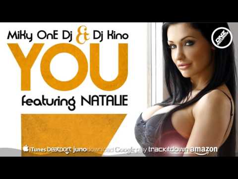 DNZ231 // MIKY ONE DJ & DJ KINO FEAT. NATALIE - YOU (Official Video DNZ RECORDS)