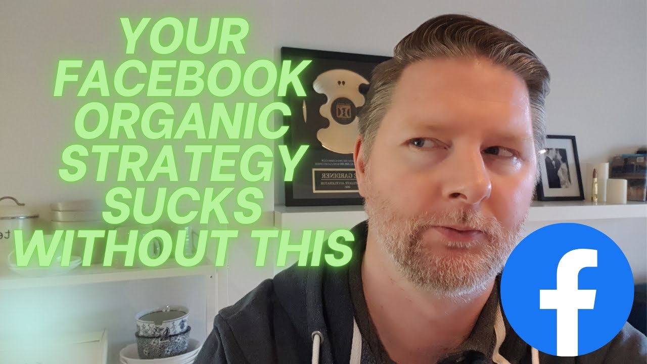 Thumbnail for The Missing Piece Of Your Facebook Organic Marketing Strategy