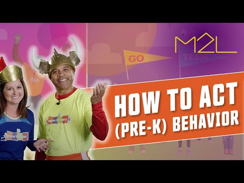 How to Act (Pre-K) Behavior