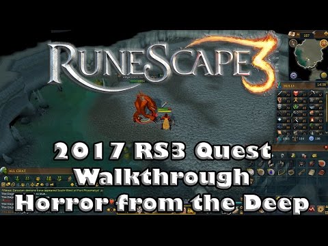 RS3 Quest Guide - Horror From the Deep - 2017