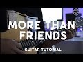 More Than Friends (Guitar Tutorial) - Jason Mraz/ Meghan Trainor