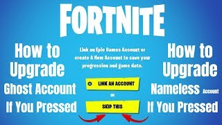 Fortnite Ghost Account How to make a Epic Account