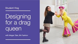 Designing for a drag queen from sketch to photoshoot | BA Fashion Project Vlog