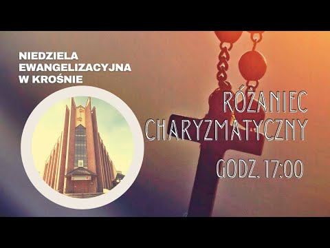 Różaniec charyzmatyczny | Niedziela ewangelizacyjna Krosno 2020